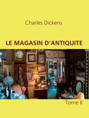 cover image of LE MAGASIN D'ANTIQUITE